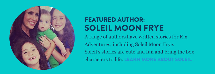 Featured Author: Soleil Moon Frye and a photo of her family. "A range of authors have written stories for Kix Adventures, including Soleil Moon Frye. Soleil's stores are cute and fun and bring the box characters to life."